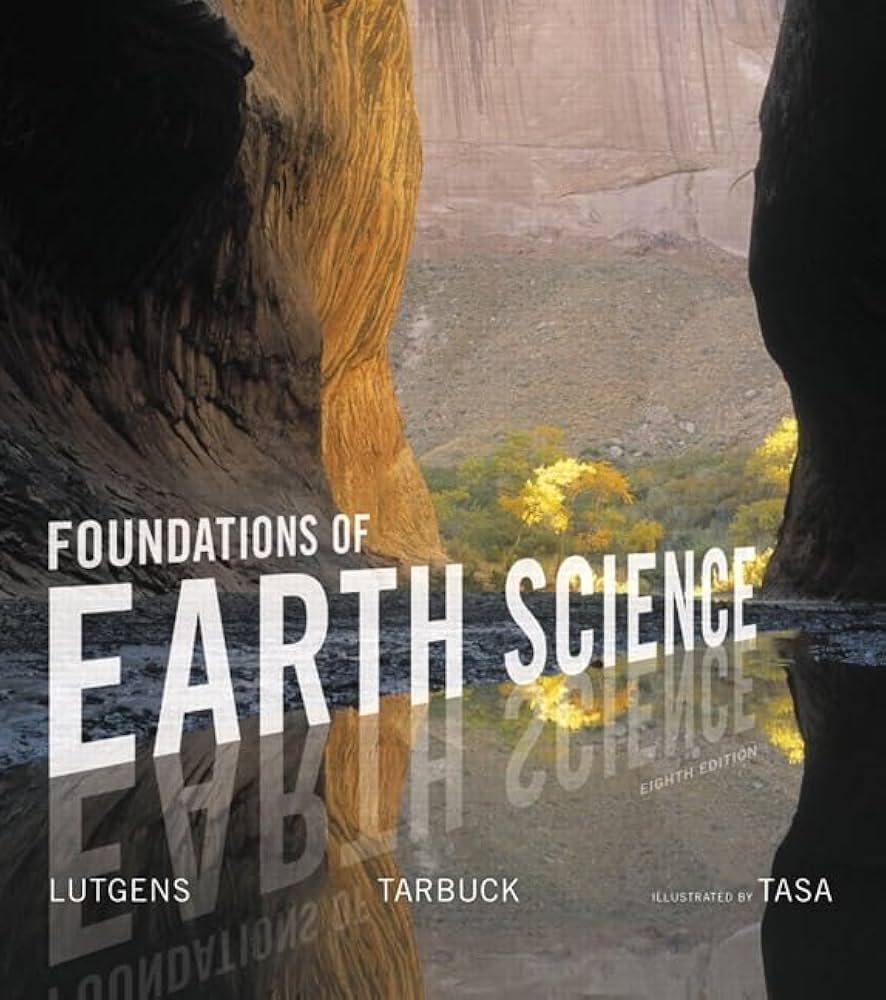 MCQ Test Bank | Foundations of Earth Science - 8e by Frederick K Lutgens