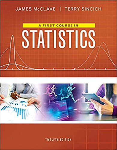 Solution Manual for A First Course in Statistics 12th Edition by James T. McClave