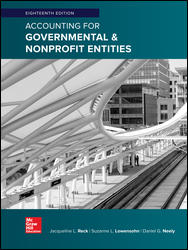 Solution Manual for Accounting for Governmental and Nonprofit Entities 18th Edition by Jacqueline Reck
