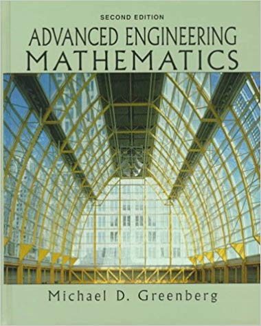 Solution Manual for Advanced Engineering Mathematics 2nd Edition by Michael Greenberg