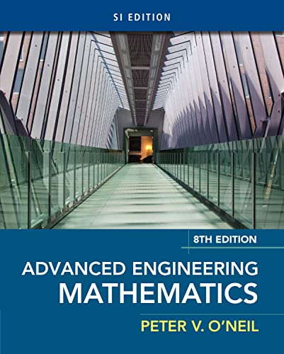 Solution Manual for Advanced Engineering Mathematics SI Edition 8th Edition by Peter V. ONeil