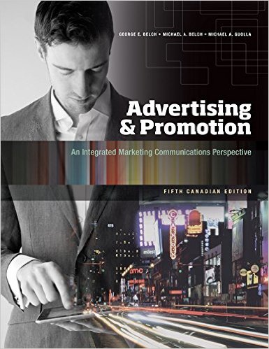 Solution Manual for Advertising and Promotion An Integrated Marketing 5th Edition by George Belch