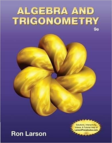 Solution Manual for Algebra and Trigonometry 9th Edition by Ron Larson