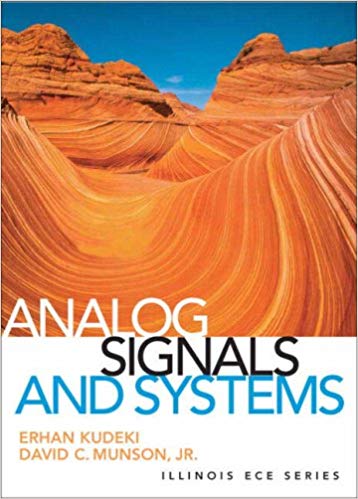 Solution Manual for Analog Signals and Systems 1st Edition by Erhan Kudeki