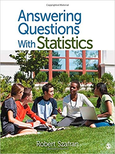 Solution Manual for Answering Questions With Statistics 1st Edition by Robert F. Szafran
