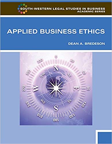 Solution Manual for Applied Business Ethics A Skills Based Approach 1st Edition by Dean Bredeson