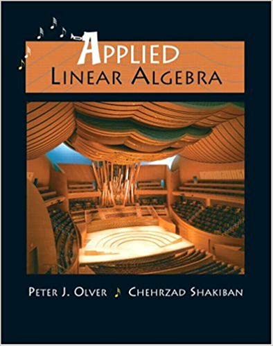 Solution Manual for Applied Linear Algebra 1st Edition by Peter J. Olver