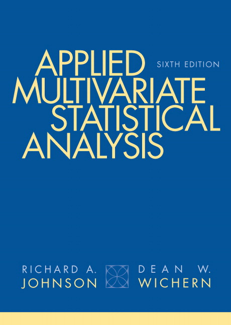 Solution Manual for Applied Multivariate Statistical Analysis 6th Edition by Richard A. Johnson