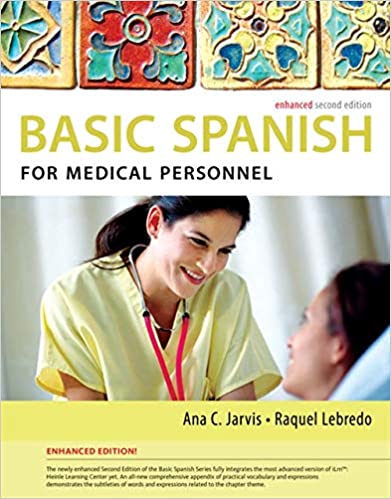 Solution Manual for Basic Spanish for Medical Personnel Enhanced 2nd Edition by Ana C. Jarvis