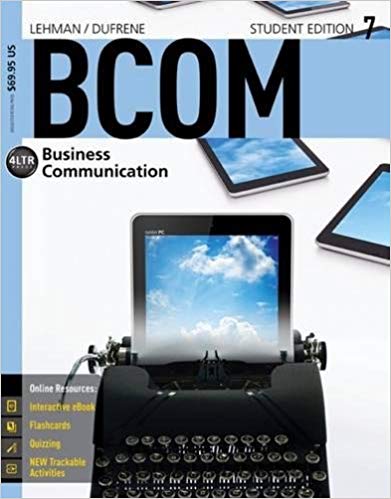Solution Manual for BCOM7 7th Edition by Carol M. Lehman