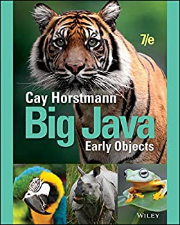 Solution Manual for Big Java Early Objects 7th Edition by Cay S. Horstmann