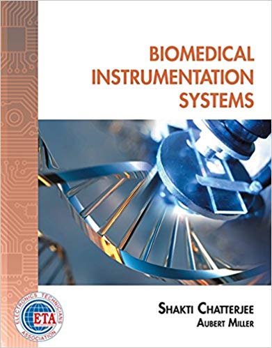 Solution Manual for Biomedical Instrumentation Systems 1st Edition by Shakti Chatterjee