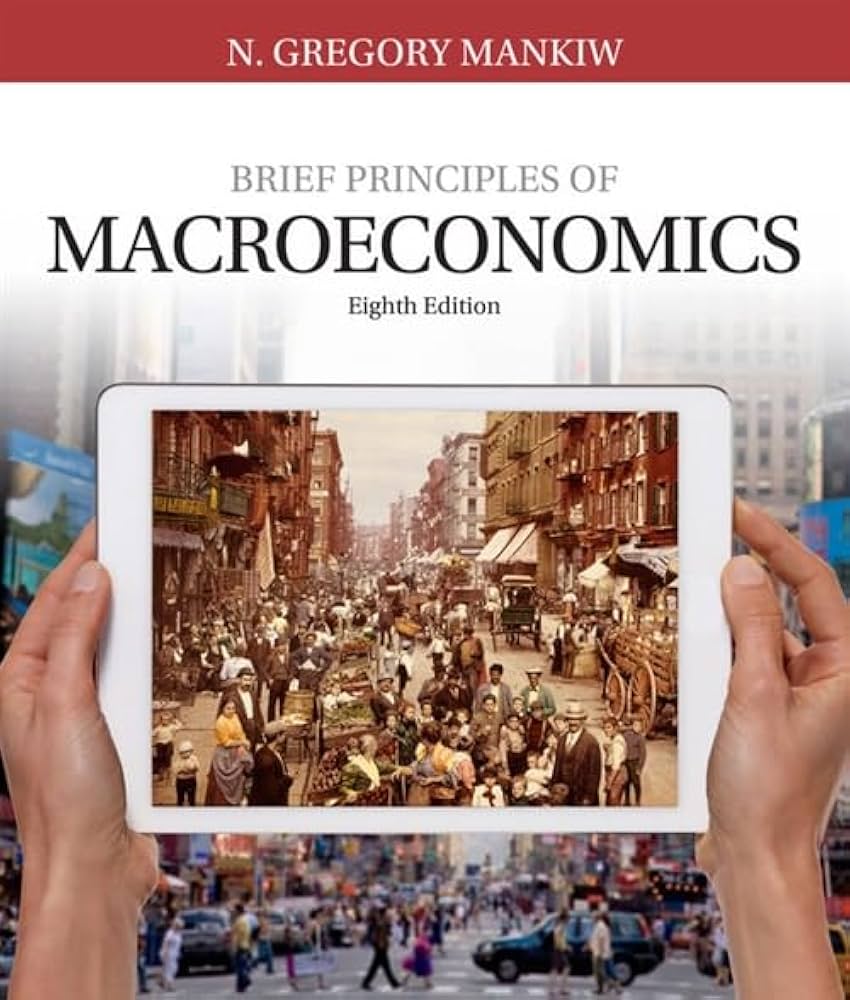 Solution Manual for Brief Principles of Macroeconomics 8th Edition by N. Gregory Mankiw