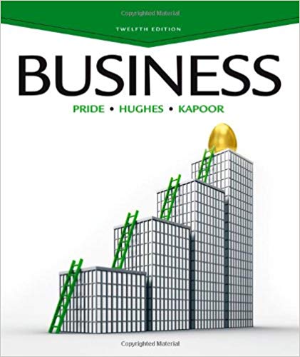 Solution Manual for Business 12th Edition by William M. Pride