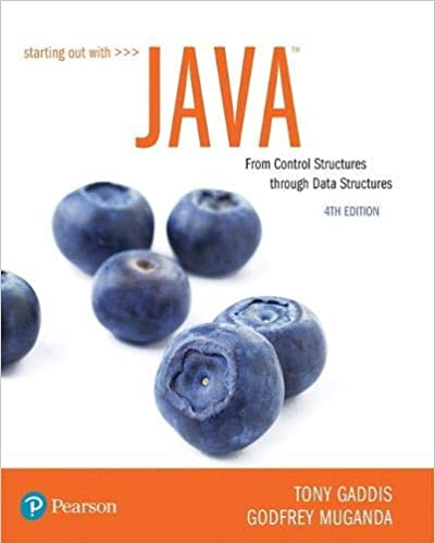 Solution Manual for Starting Out with Java From Control Structures through Data Structures 4th Edition by Tony Gaddis