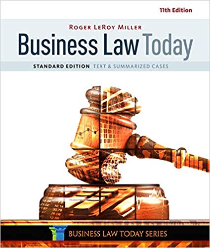 Solution Manual for Business Law Today Standard Text and Summarized Cases 11th Edition by Roger LeRoy Miller