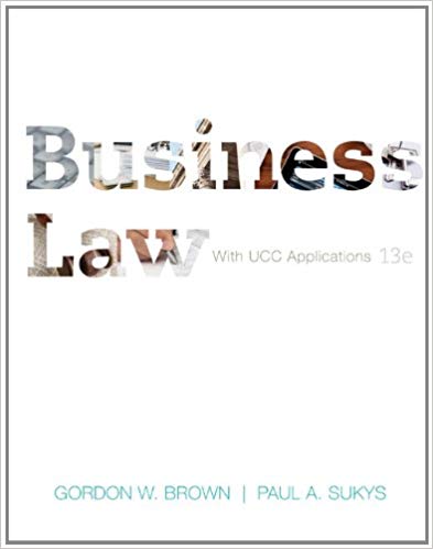 Solution Manual for Business Law with UCC Applications 13th Edition by Gordon W. Brown