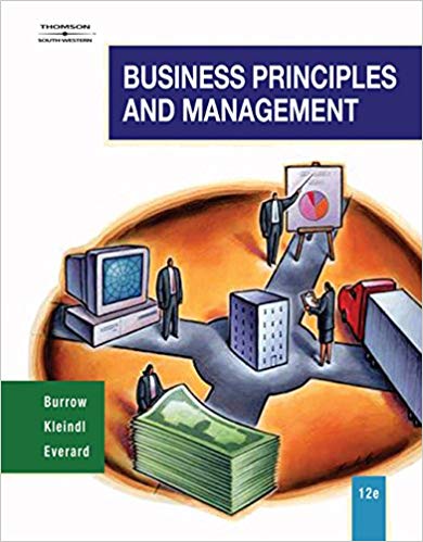 Solution Manual for Business Principles and Management 12th Edition by James L. Burrow