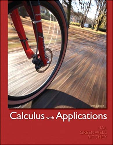 Solution Manual for Calculus with Applications 10th Edition by Margaret L. Lial