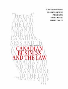 Solution Manual for Canadian Business and the Law 7th Edition by Duplessis