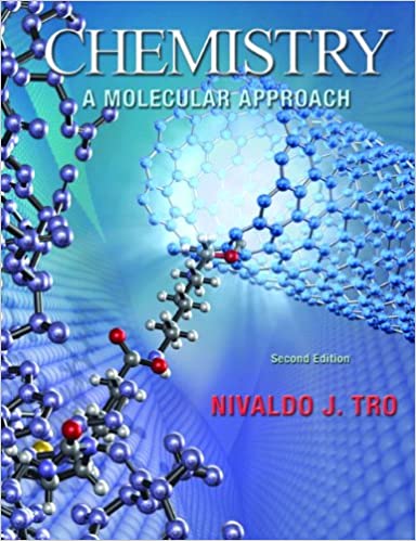 Solution Manual for Chemistry A Molecular Approach 2nd US Edition 2nd Edition by Nivaldo J. Tro
