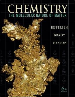 Solution Manual for Chemistry The Molecular Nature of Matter 6th Edition by Neil D. Jespersen