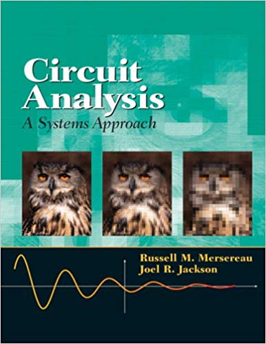 Solution Manual for Circuit Analysis A Systems Approach 1st Edition by Russell Mersereau