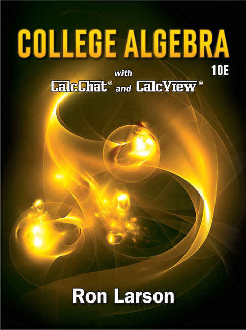 Solution Manual for College Algebra 10th Edition by Ron Larson
