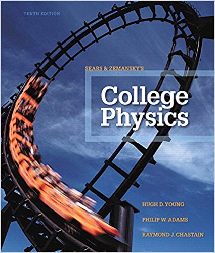 Solution Manual for College Physics 10th Edition by Hugh D. Young