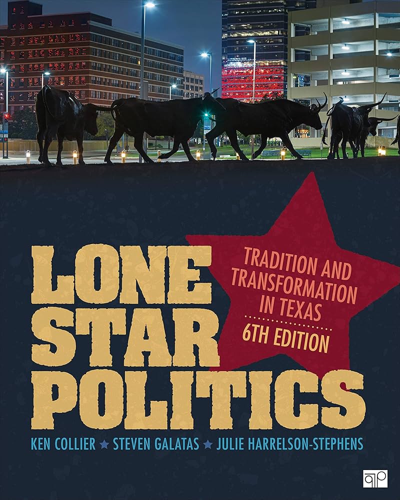 Solution Manual for Collier 6e Lone Star Politics Tradition and Transformation in Texas 6e
