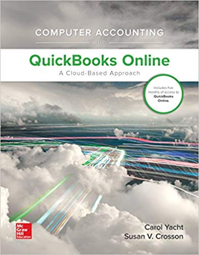 Solution Manual for Computer Accounting with QuickBooks Online A Cloud Based Approach 1st Edition by Carol Yacht