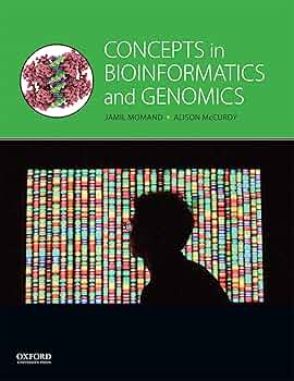 Solution Manual for Concepts in Bioinformatics and Genomics 1st Edition by Jamil Momand