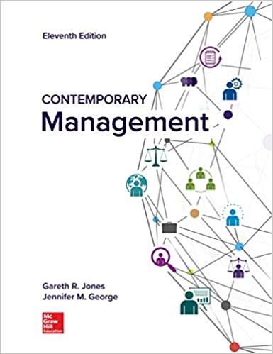 Solution Manual for Contemporary Management 11th Edition by Gareth Jones