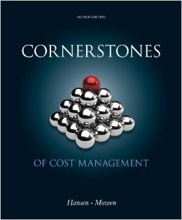 Solution Manual for Cornerstones of Cost Management 2nd Edition by Don R. Hansen