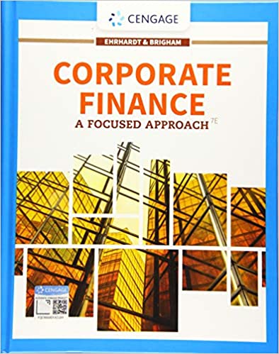 Solution Manual for Corporate Finance A Focused Approach 7th Edition by Michael C. Ehrhardt