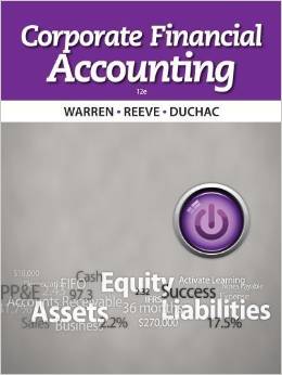 Solution Manual for Corporate Financial Accounting 12th Edition by Carl S. Warren
