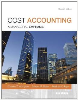 Solution Manual for Cost Accounting 15th Edition by Charles T. Horngren