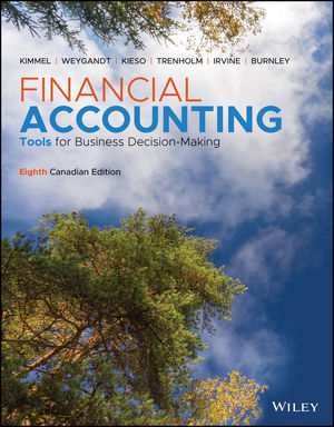 Solution Manual for Financial Accounting Tools for Business Decision Making Enhanced eText 8th Canadian Edition by Paul D. Kimmel