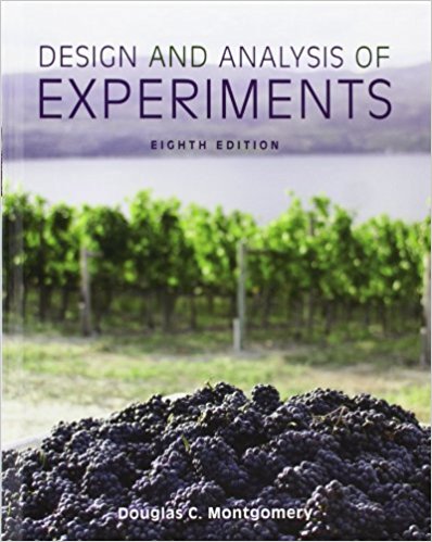 Solution Manual for Design and Analysis of Experiments 8th Edition by Douglas C. Montgomery