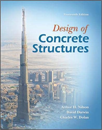 Solution Manual for Design of Concrete Structures 14th Edition by Arthur Nilson