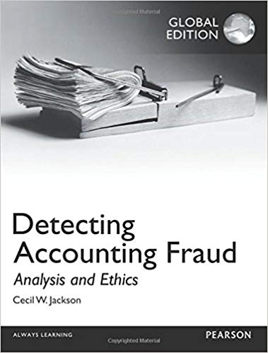Solution Manual for Detecting Accounting Fraud 1st Global Edition by Cecil W. Jackson