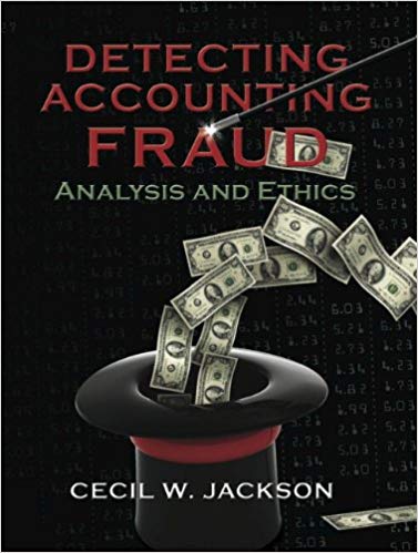 Solution Manual for Detecting Accounting Fraud Analysis and Ethics 1st Edition by Cecil W. Jackson