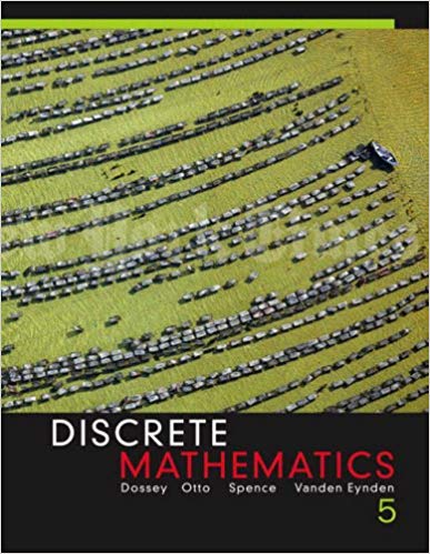 Solution Manual for Discrete Mathematics 5th Edition by John A. Dossey