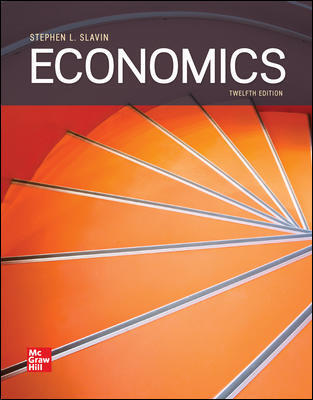 Solution Manual for Economics 12th Edition by Stephen Slavin