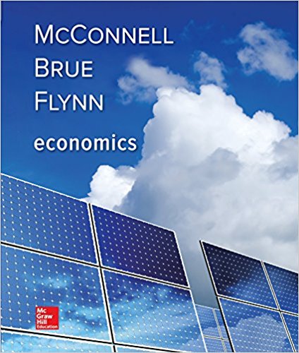 Solution Manual for Economics 21st Edition by Campbell R. McConnell