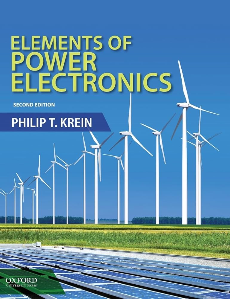 Solution Manual for Elements of Power Electronics 2nd Edition by Philip Krein