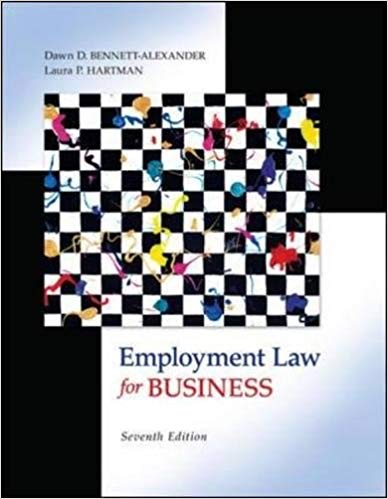 Solution Manual for Employment Law for Business 7th Edition by Dawn Bennett