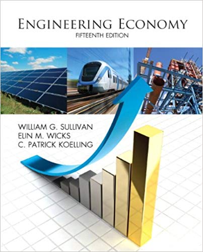 Solution Manual for Engineering Economy 15th Edition by William G. Sullivan