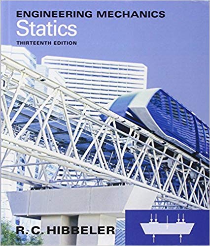 Solution Manual for Engineering Mechanics Statics 13th Edition by Russell C. Hibbeler
