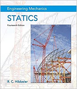 Solution Manual for Engineering Mechanics Statics 14th Edition by Russell C. Hibbeler